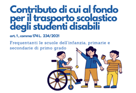 Avviso pubblico per la concessione di contributi economici per il servizio di trasporto scolastico in favore di studenti con disabilità e frequentanti le classi dellinfanzia, primaria e secondaria di 1° grado gennaio / dicembre anno 2026